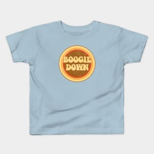 Boogie down! Kids T-Shirt